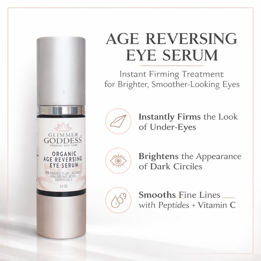 Organic Age Reversing Eye Serum – Instant Firming Treatment